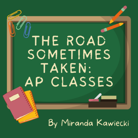 The Road Sometimes Taken: AP Classes